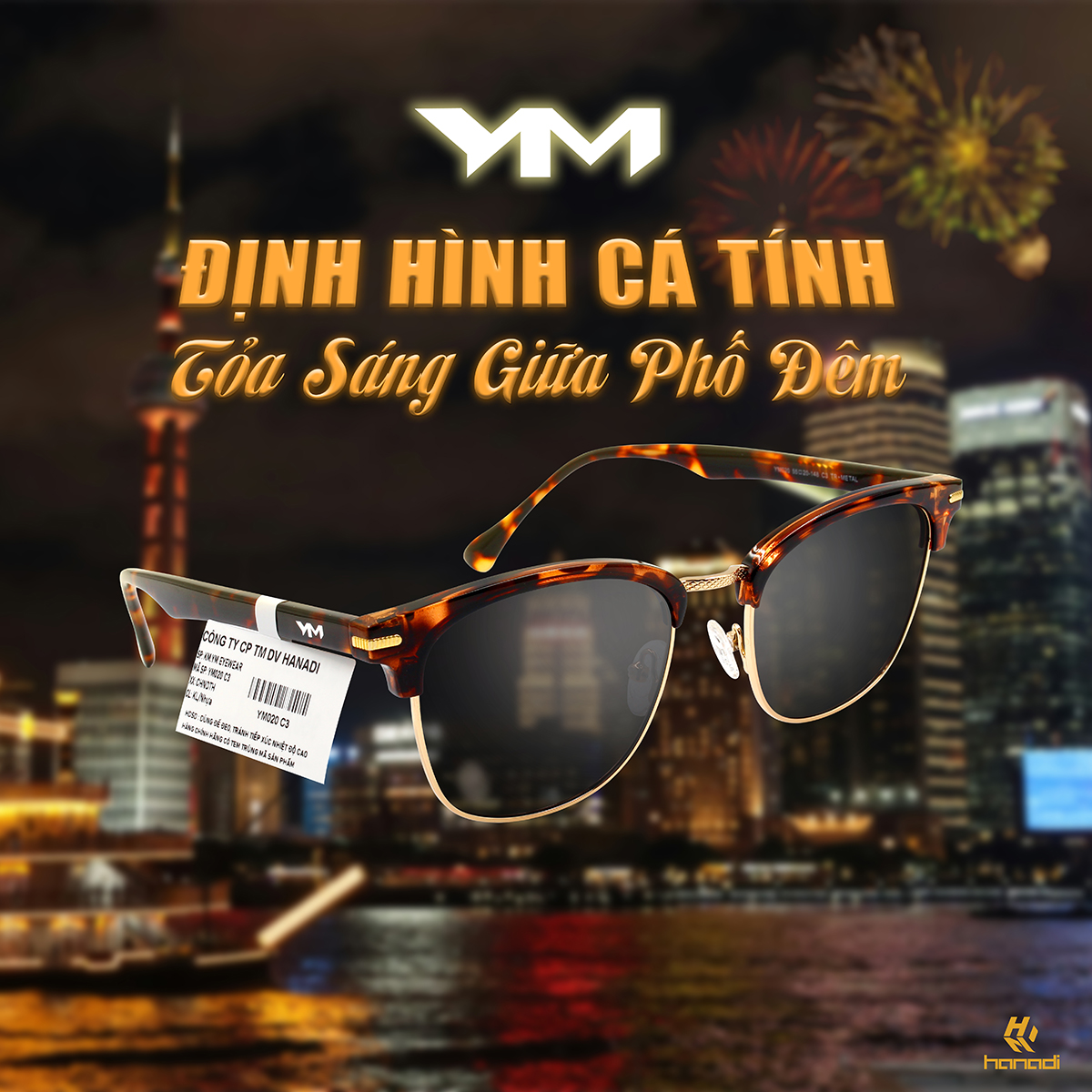 ĐỊNH HÌNH CÁ TÍNH - TỎA SÁNG GIỮA PHỐ ĐÊM